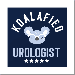 Koalafied Urologist - Funny Gift Idea for Urologists Posters and Art